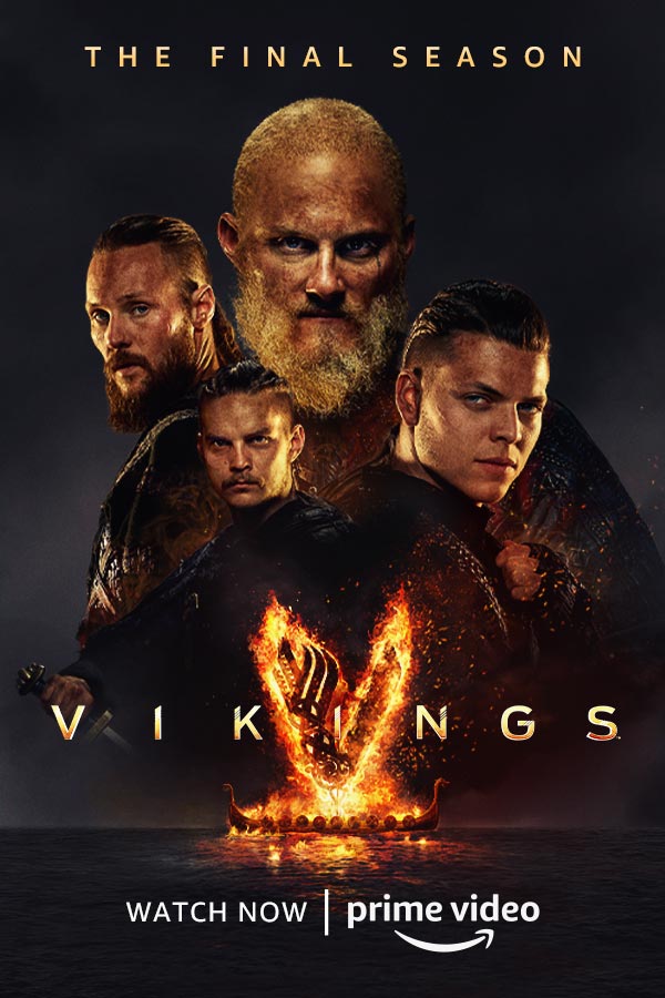 Vikings (2013-2020), Seasons 1-6 on History Channel, Amazon Prime Video & Netflix